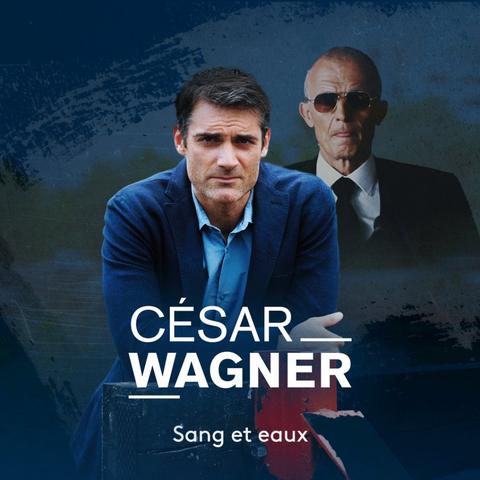 César Wagner - Saison 1
