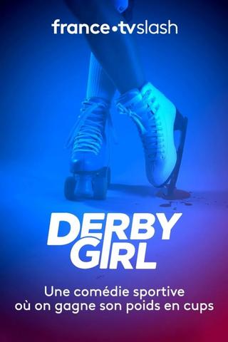 Derby Girl - Saison 1