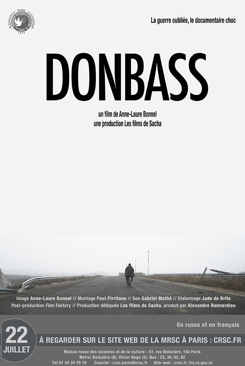 DONBASS - Film Documentaire dAnne-Laure Bonnel
