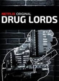 Drug Lords - Saison 1