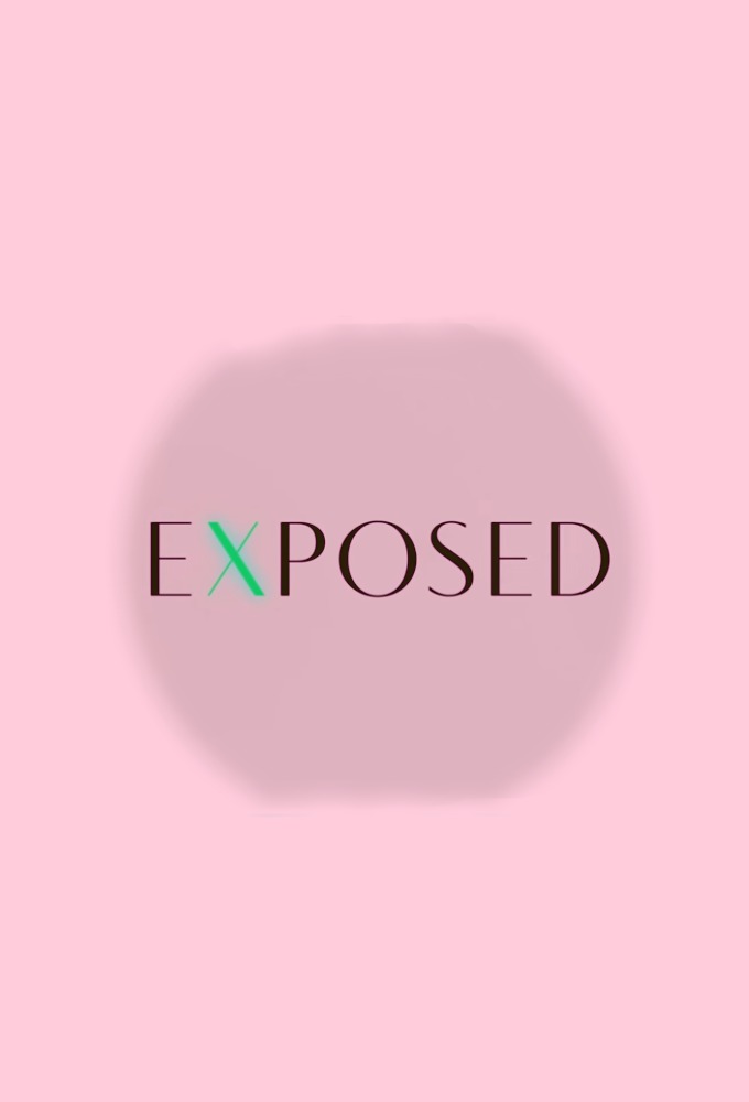 eXposed - Saison 1