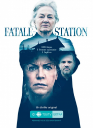 Fatale-Station - Saison 1