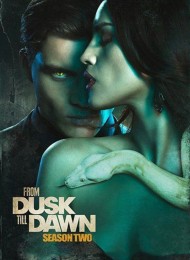 From Dusk Till Dawn: The Series - Saison 2