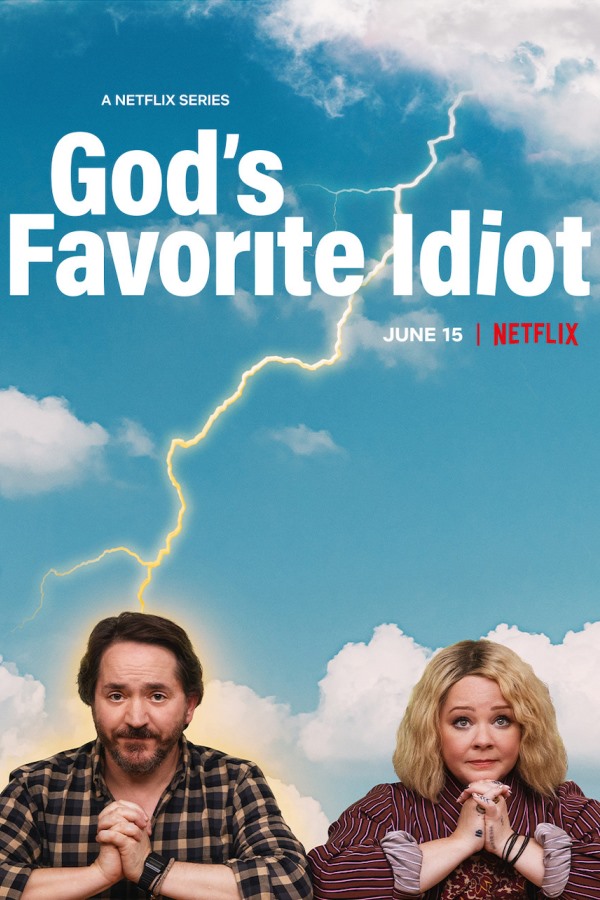 God's Favorite Idiot - Saison 1
