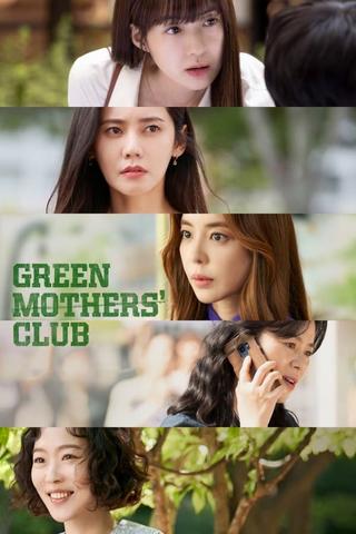Green Mothers Club - Saison 1