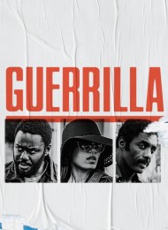 Guerrilla - Saison 1