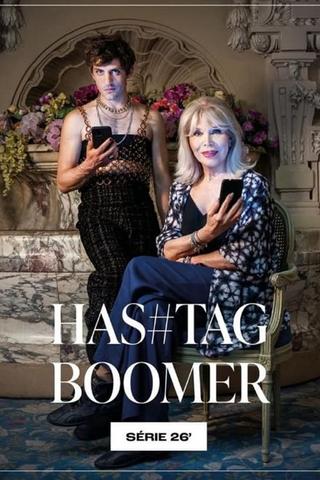 Hashtag Boomer - Saison 1