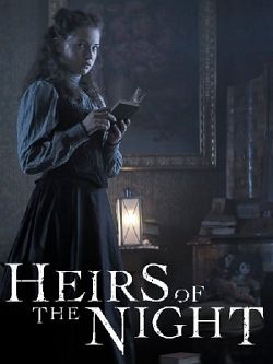 Heirs of the Night - Saison 1