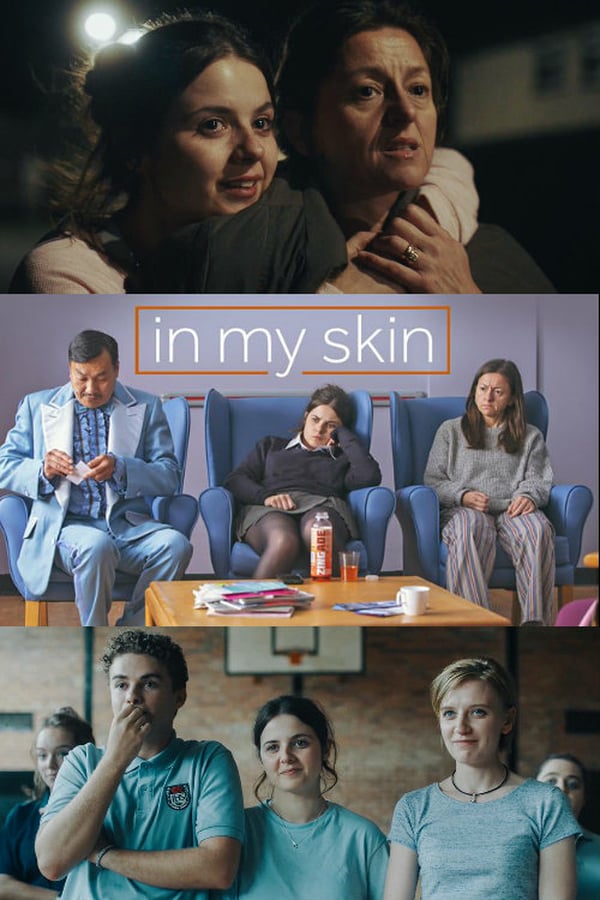 In My Skin - Saison 1