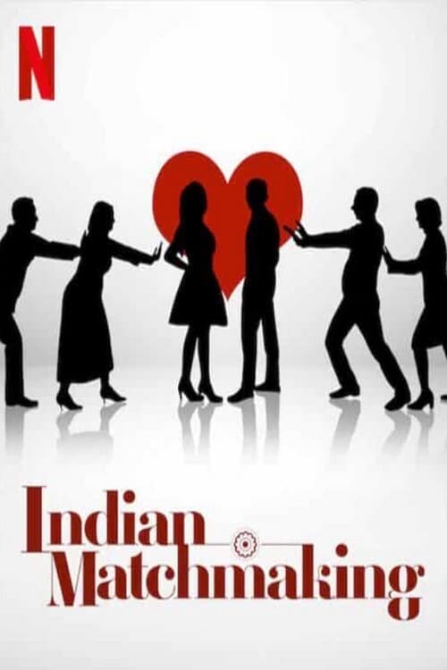 Indian Matchmaking - Saison 1