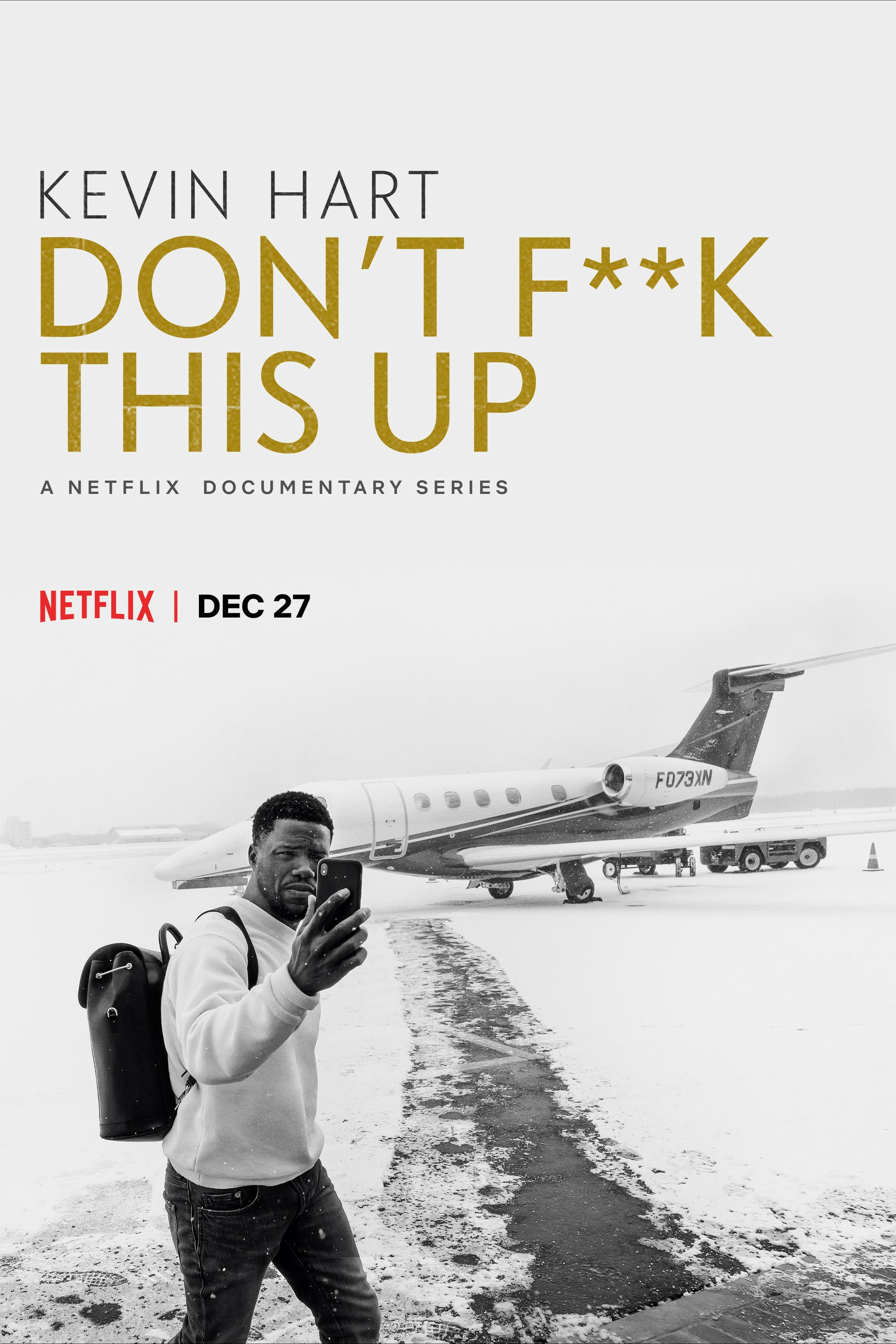 Kevin Hart : Don't Fuck This Up - Saison 01