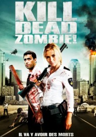 Kill Dead Zombie !