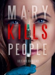 Mary Kills People - Saison 1