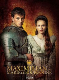 Maximilian and Marie de Bourgogne - Saison 1