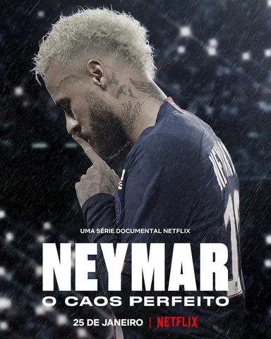Neymar, le chaos parfait - Saison 1