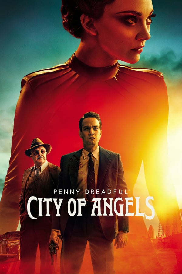 Penny Dreadful : City Of Angels - Saison 1
