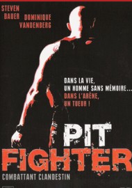 Pit Fighter - Combattant clandestin