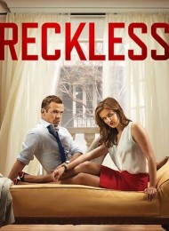 Reckless (2014) - Saison 1