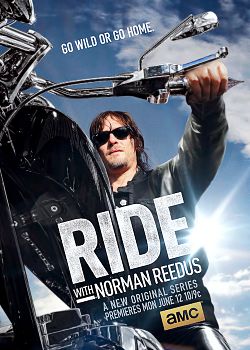 Ride with Norman Reedus - Saison 1