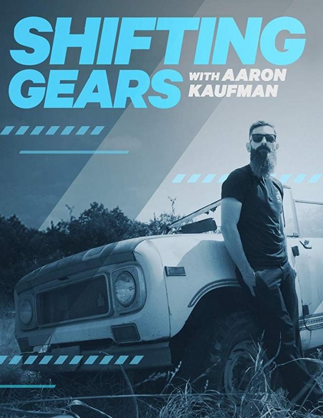 Shifting Gears with Aaron Kaufman - Saison 1