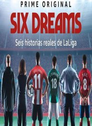 Six Dreams - Saison 1