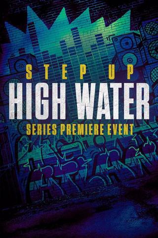 Step Up: High Water - Saison 2