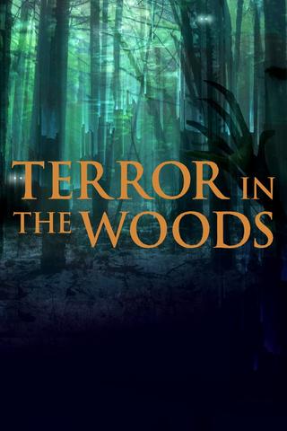 Terror in the Woods - Saison 2