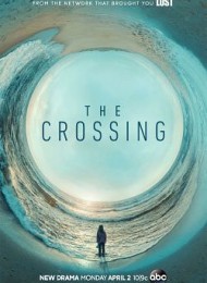 The Crossing (2018) - Saison 1
