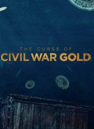 The Curse of Civil War Gold  - Saison 1