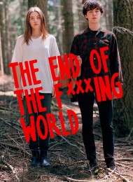 The End Of The F***ing World - Saison 1