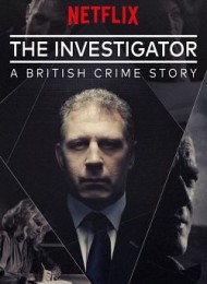The Investigator: A British Crime Story - Saison 1