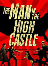 The Man In The High Castle - Saison 1