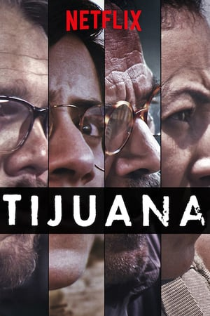 Tijuana - Saison 1