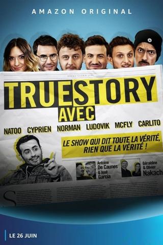 True Story - Saison 1