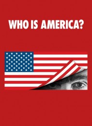Who Is America? - Saison 1