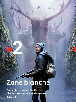 Zone Blanche - Saison 2